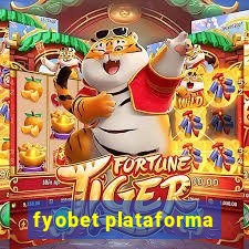 fyobet plataforma